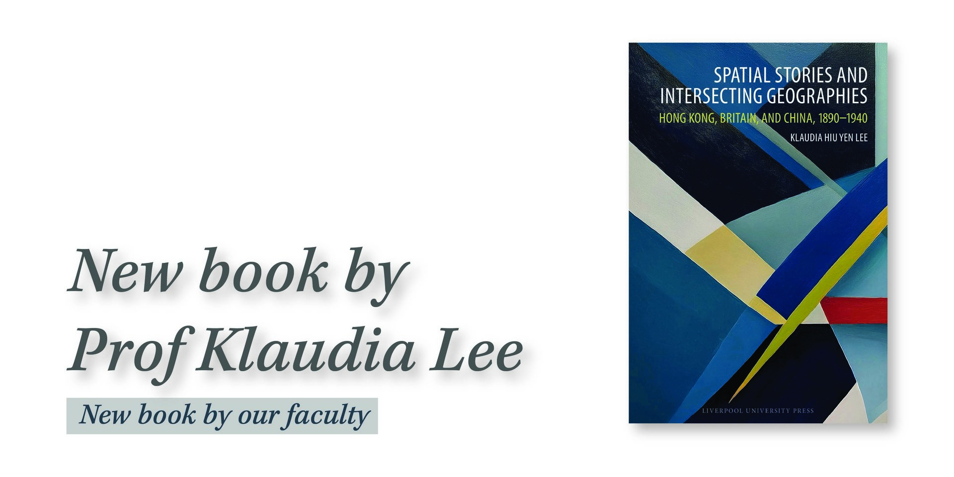 Spatial Stories and Intersecting Geographies Hong Kong Britain and China 18901940 5