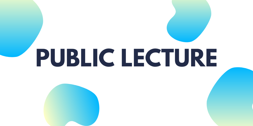 Public lecture by An Yu, 3 May 2023